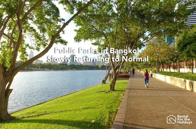 Public Parks in Bangkok Slowly Returning to Normal