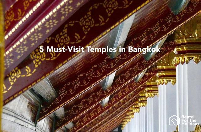 5 Must Visit Temples in Bangkok