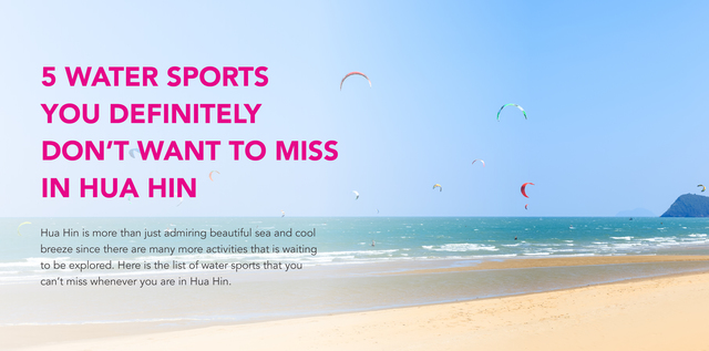 Don’t miss !! 5 popular Water Sports in Hua Hin